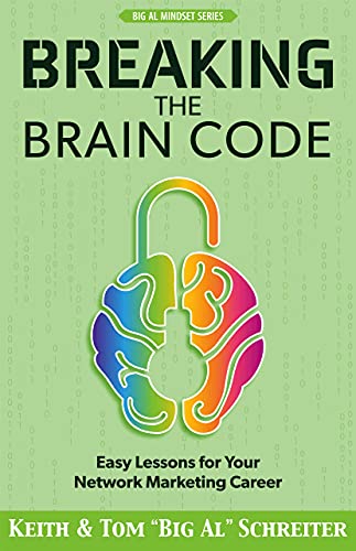 Breaking the Brain Code: Easy Lessons for Your Network Marketing Career