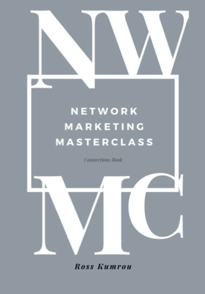 NETWORK MARKETING MASTERCLASS: Connections Book