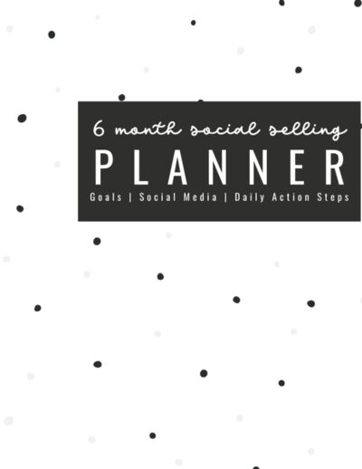 6 Month Planner for Network Marketing & Social Selling: Planner for Monthly/Weekly Goals, Social Media Content and Daily Action Steps