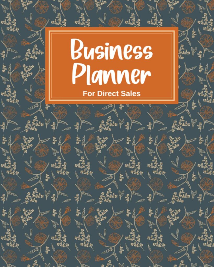 Business Planner for Direct Sales: The Ultimate Weekly Organizer & Tracker for Network Marketing, Direct Selling and MLM :Direct Sales Team Gifts |Vintage Cover