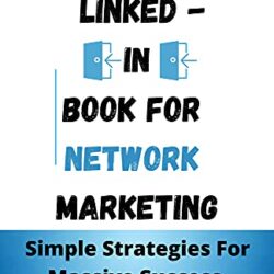 The Linkedin Book For Network Marketing