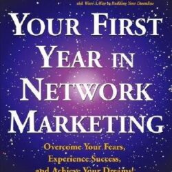 (Your First Year In Network Marketing) [By: Yarnell, Mark] [Apr, 1998]