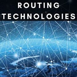 Network Routing Technologies