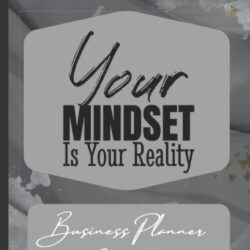 Business planner for millionaires: Weekly Planner & Organizer for Network Marketing, Direct Selling and MLM (Your mindset is your reality )