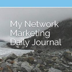 My Network Marketing Daily Journal